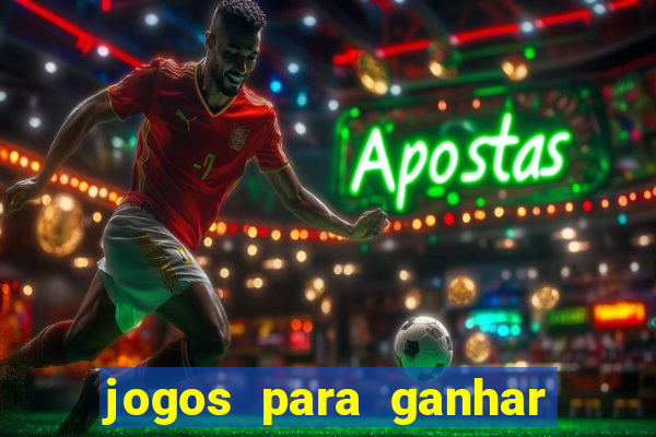 jogos para ganhar dinheiro sem depositar